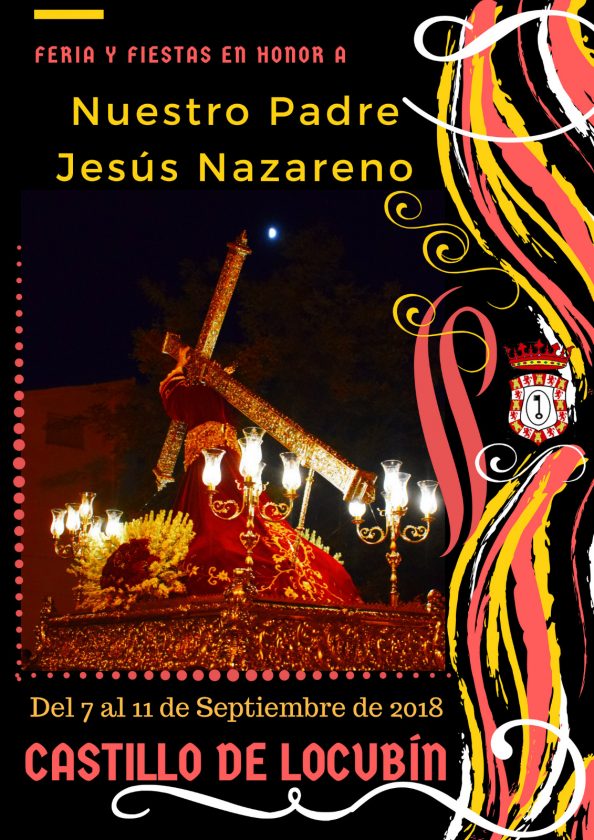 Feria y Fiestas en honor a Nuestro Padre Jesús Nazareno 2018 Castillo de Locubín